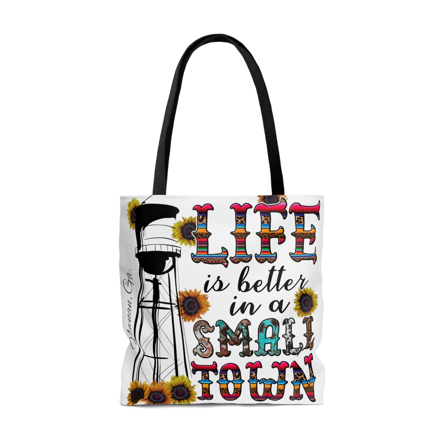 Life is Better in a Small Town Tote