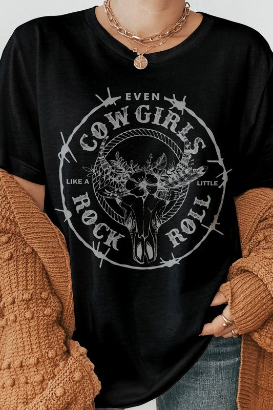 Even Cowgirls Like a Little Rock n Roll Tee